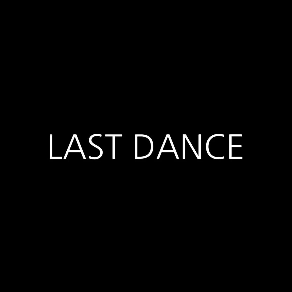 Last Dance